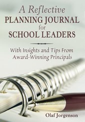 A Reflective Planning Journal for School Leaders