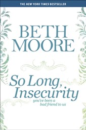 So Long, Insecurity