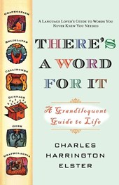 There's a Word for It