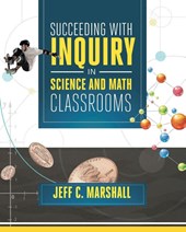 Succeeding with Inquiry in Science and Math Classroom