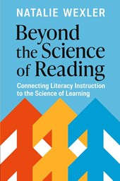 Beyond the Science of Reading