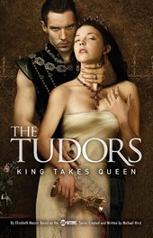 The Tudors: King Takes Queen