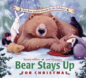 Wilson, K: Bear Stays Up for Christmas