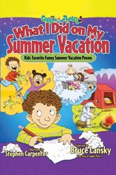 What I Did on My Summer Vacation