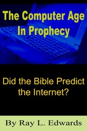 The Computer Age In Prophecy