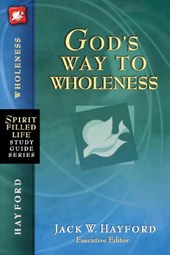 God's Way to Wholeness