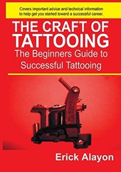 The Craft of Tattooing