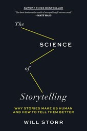 Storr, W: Science of Storytelling