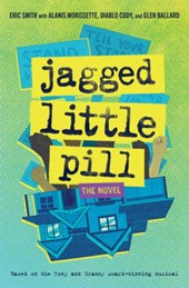 JAGGED LITTLE PILL THE NOVEL