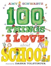 100 Things I Love About School