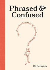 Phrased & Confused