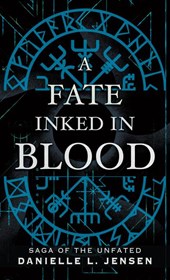 Jensen, D: Fate Inked in Blood