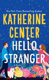 Center, K: Hello Stranger