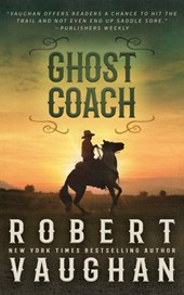 Ghost Coach: A Classic Western Adventure
