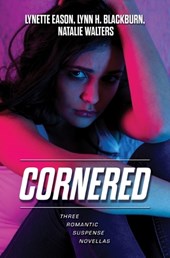 Cornered: Three Romantic Suspense Novellas