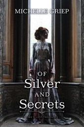 Of Silver and Secrets