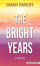 The Bright Years