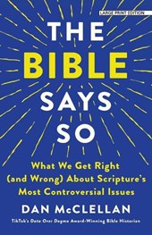 McClellan, D: Bible Says So