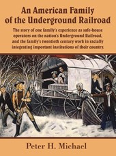 An American Family of the Underground Railroad