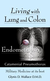 Living With Lung and Colon Endometriosis