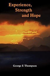 Experience, Strength and Hope