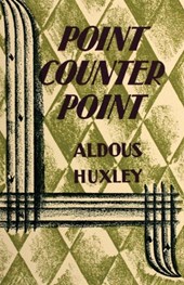 Huxley, A: Point Counter Point
