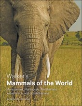 Walker's Mammals of the World