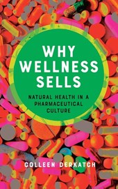 Why Wellness Sells