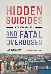 Hidden Suicides and Fatal Overdoses