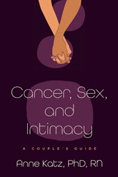 Cancer, Sex, and Intimacy