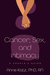 Cancer, Sex, and Intimacy