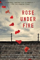 Wein, E: Rose Under Fire