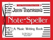 Note Speller: A Music Writing Book
