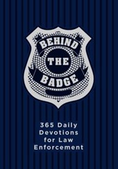 BEHIND THE BADGE