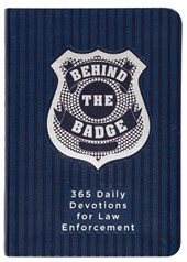 BEHIND THE BADGE