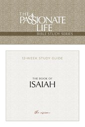 Tpt the Book of Isaiah: 12-Lesson Study Guide