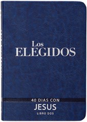 The Chosen - Libro DOS: 40 Días Con Jesús