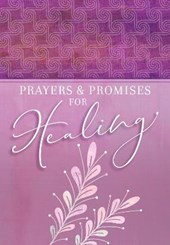 Hunter, J: Prayers & Promises for Healing