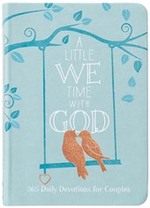 A Little We Time with God