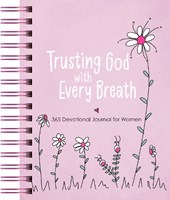 Trusting God with Every Breath