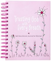 Trusting God with Every Breath