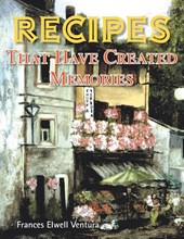 Recipes That Have Created Memories