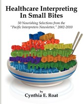 Healthcare Interpreting in Small Bites