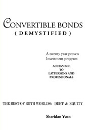 Convertible Bonds (Demystified)