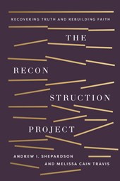 The Reconstruction Project