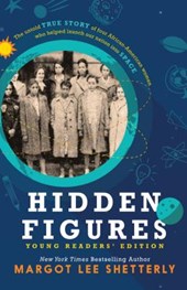 HIDDEN FIGURES YOUNG READERS /
