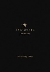 ESV Expository Commentary