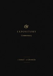 ESV Expository Commentary