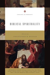 Biblical Spirituality
