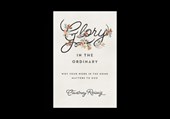 Glory in the Ordinary